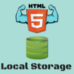 local Storage:Всичко, което трябва да знаете
