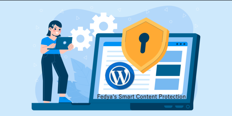 Fedya's Smart Content Protection